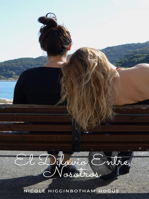Cover image for El Diluvio Entre Nosotros
